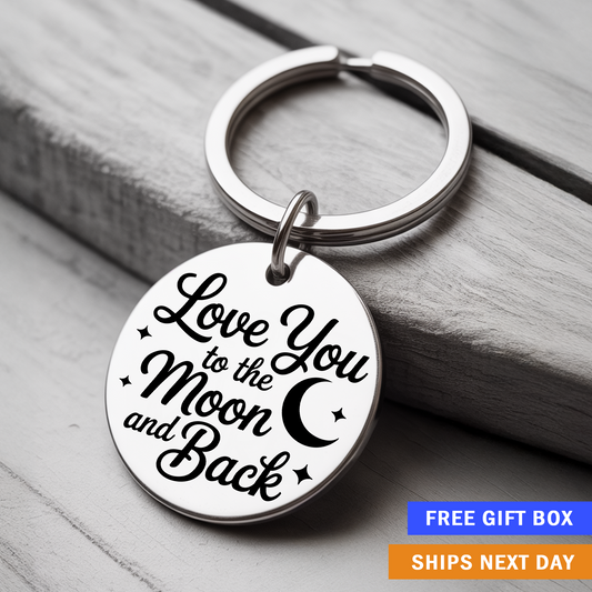 Love You to the Moon and Back Keychain | Sentimental Gift for Family, Partner, or Friend