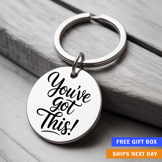 You Got This Keychain | Motivational Stainless Steel Gift for Encouragement & Support