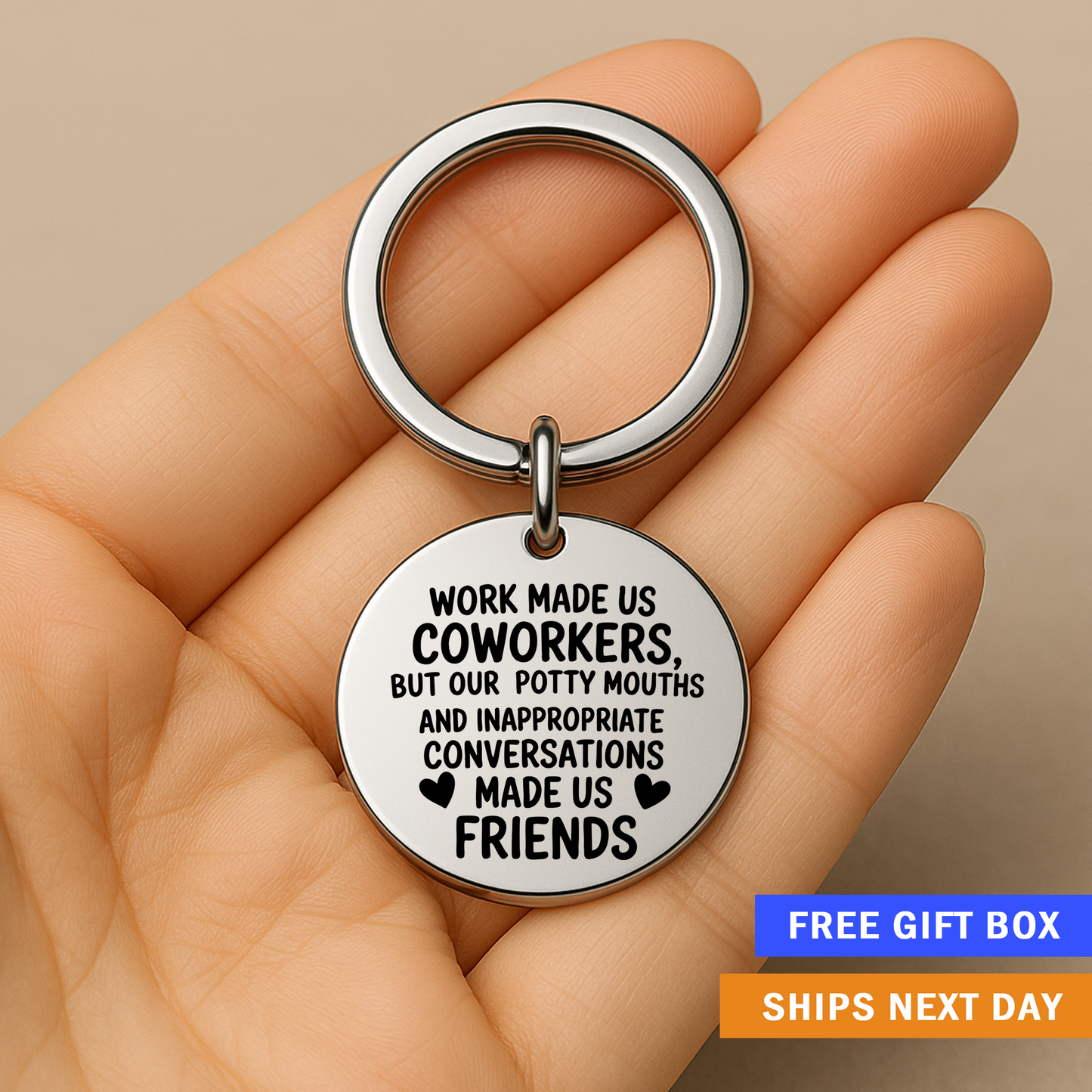 Work Made Us Coworkers Keychain | Funny Stainless Steel Gift for Coworkers & Office Friend