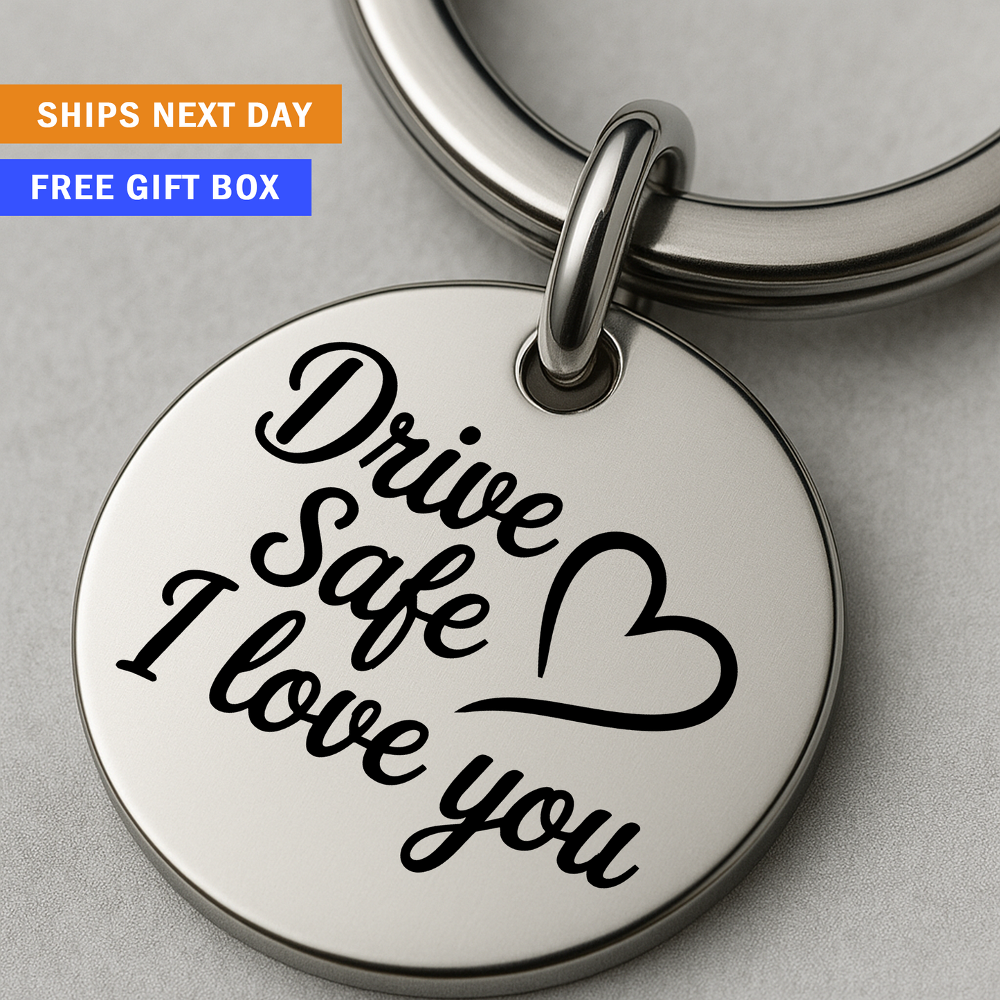 Drive Safe I Love You Keychain | Sentimental Gift for Partner, Family, or Friend