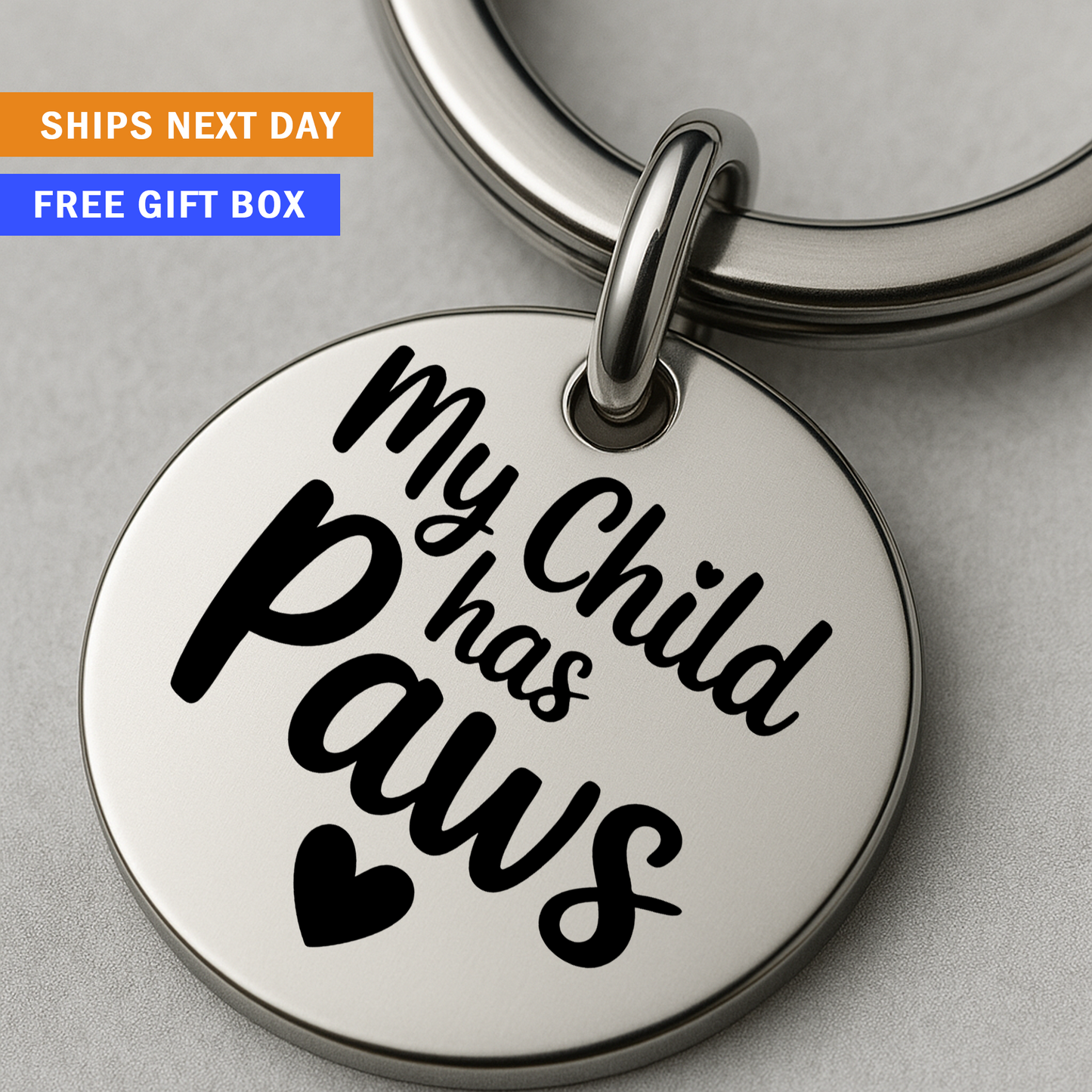 My Child Has Paws Keychain | Funny Pet Lover Gift for Dog or Cat Moms and Dads