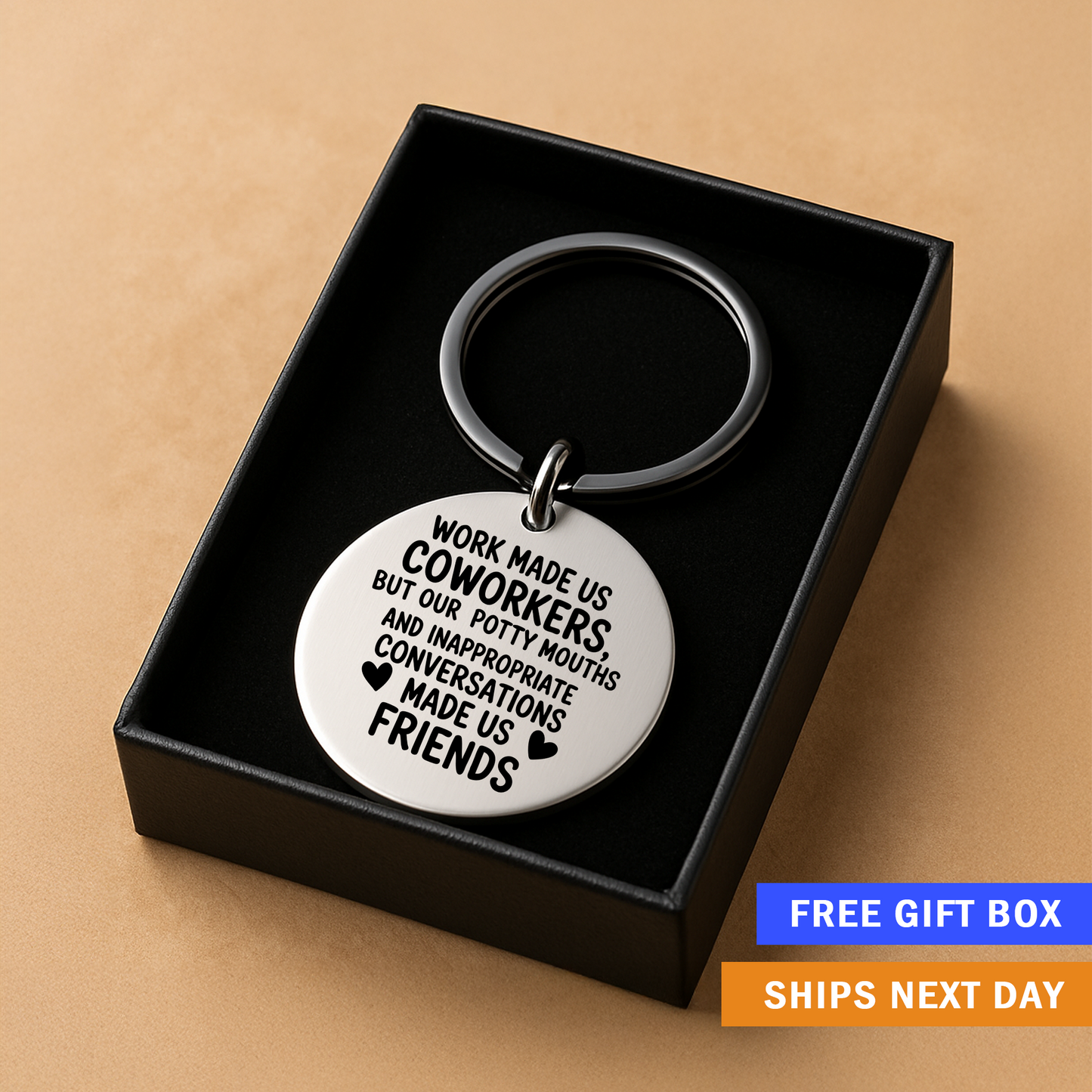 Work Made Us Coworkers Keychain | Funny Stainless Steel Gift for Coworkers & Office Friend